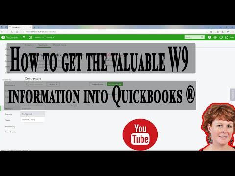 How to get the valuable W9 information into Quickbooks
